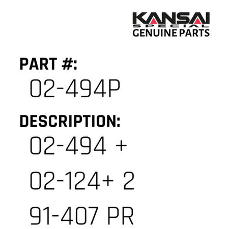 02-494 + 02-124+ 2 91-407 Pressed In + 3 84-462 - Kansai Special #02-494P