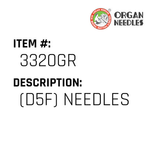 (D5F) Needles - Organ Needle #3320GR