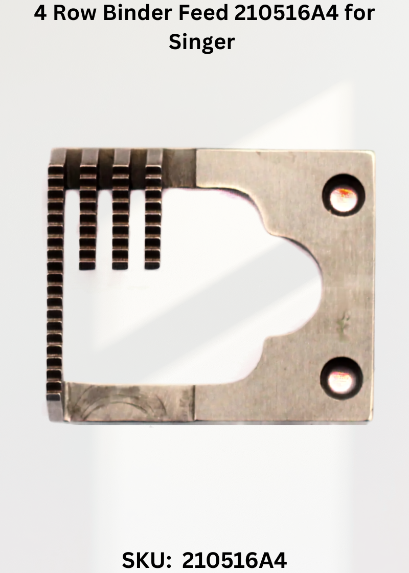 4 Row Binder Feed 210516A4 for Singer 457G, 457U Sewing Machine