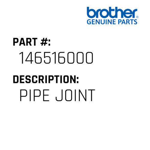 Pipe J0Int - Brother #146516000