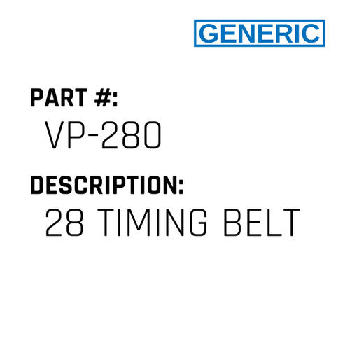 28 Timing Belt - Generic #VP-280