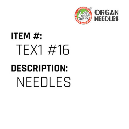 Needles - Organ Needle #TEX1 #16
