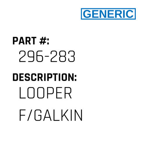 Looper F/Galkin - Generic #296-283