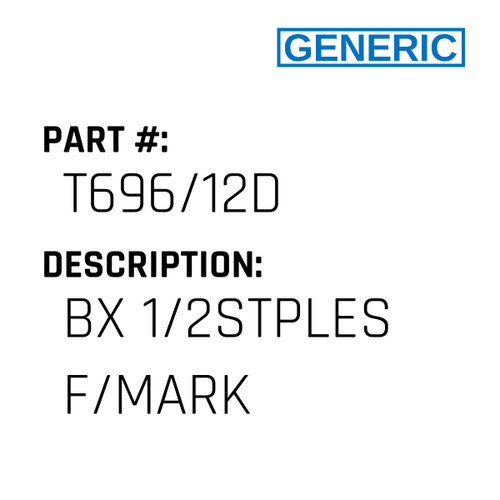 Bx 1/2Stples F/Mark - Generic #T696/12D