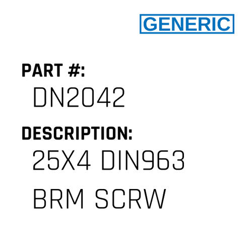 25X4 Din963 Brm Scrw - Generic #DN2042