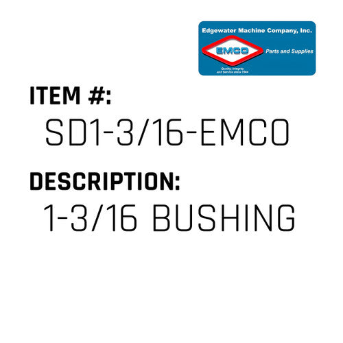 1-3/16 Bushing - EMCO #SD1-3/16-EMCO