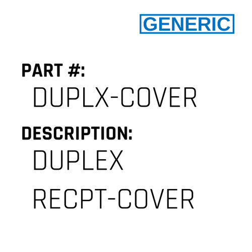 Duplex Recpt-Cover - Generic #DUPLX-COVER