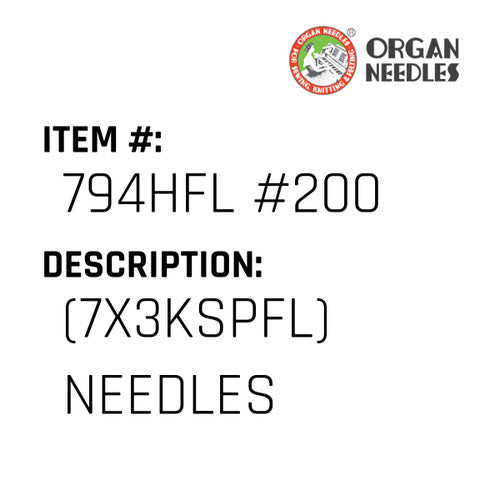 (7X3Kspfl) Needles - Organ Needle #794HFL #200
