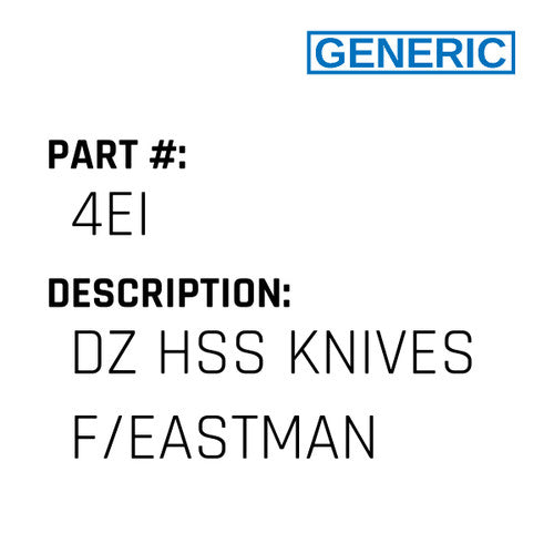 Dz Hss Knives F/Eastman - Generic #4EI