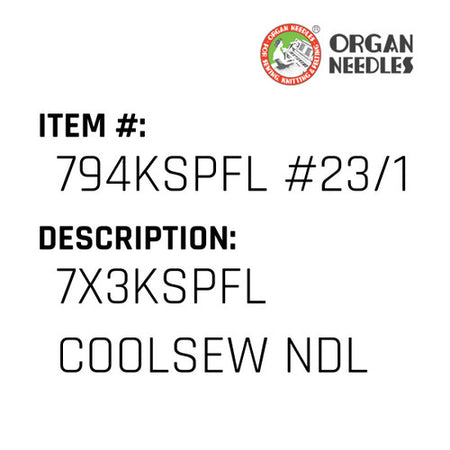 7X3Kspfl Coolsew Ndl - Organ Needle #794KSPFL #23/160CS