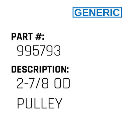 2-7/8 Od Pulley - Generic #995793