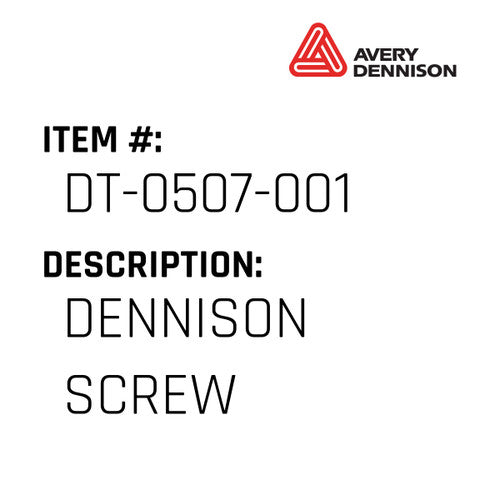 Dennison Screw - Avery-Dennison #DT-0507-001