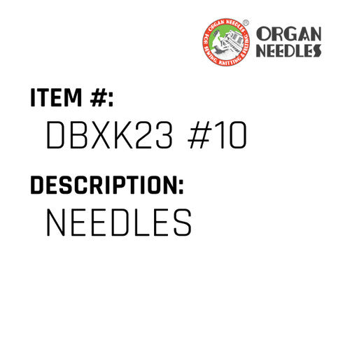 Needles - Organ Needle #DBXK23 #10