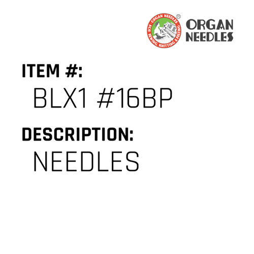 Needles - Organ Needle #BLX1 #16BP