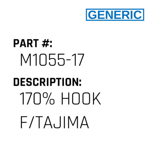 170% Hook F/Tajima - Generic #M1055-17