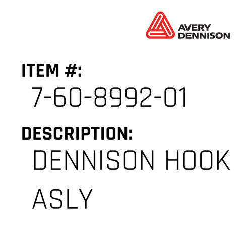 Dennison Hook Asly - Avery-Dennison #7-60-8992-01