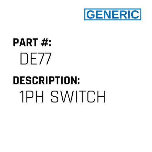 1Ph Switch - Generic #DE77