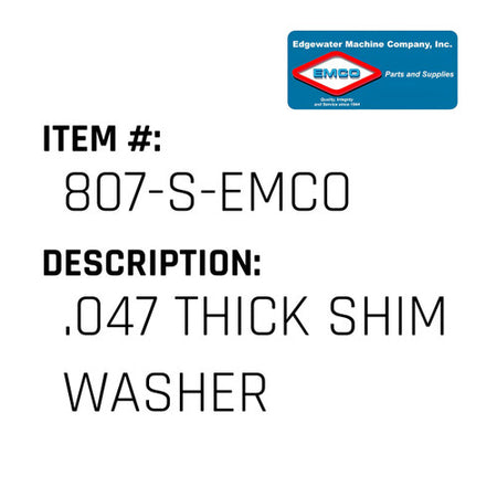 .047 Thick Shim Washer - EMCO #807-S-EMCO