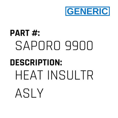 Heat Insultr Asly - Generic #SAPORO 9900