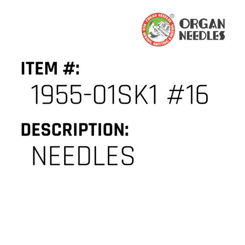 Needles - Organ Needle #1955-01SK1 #16