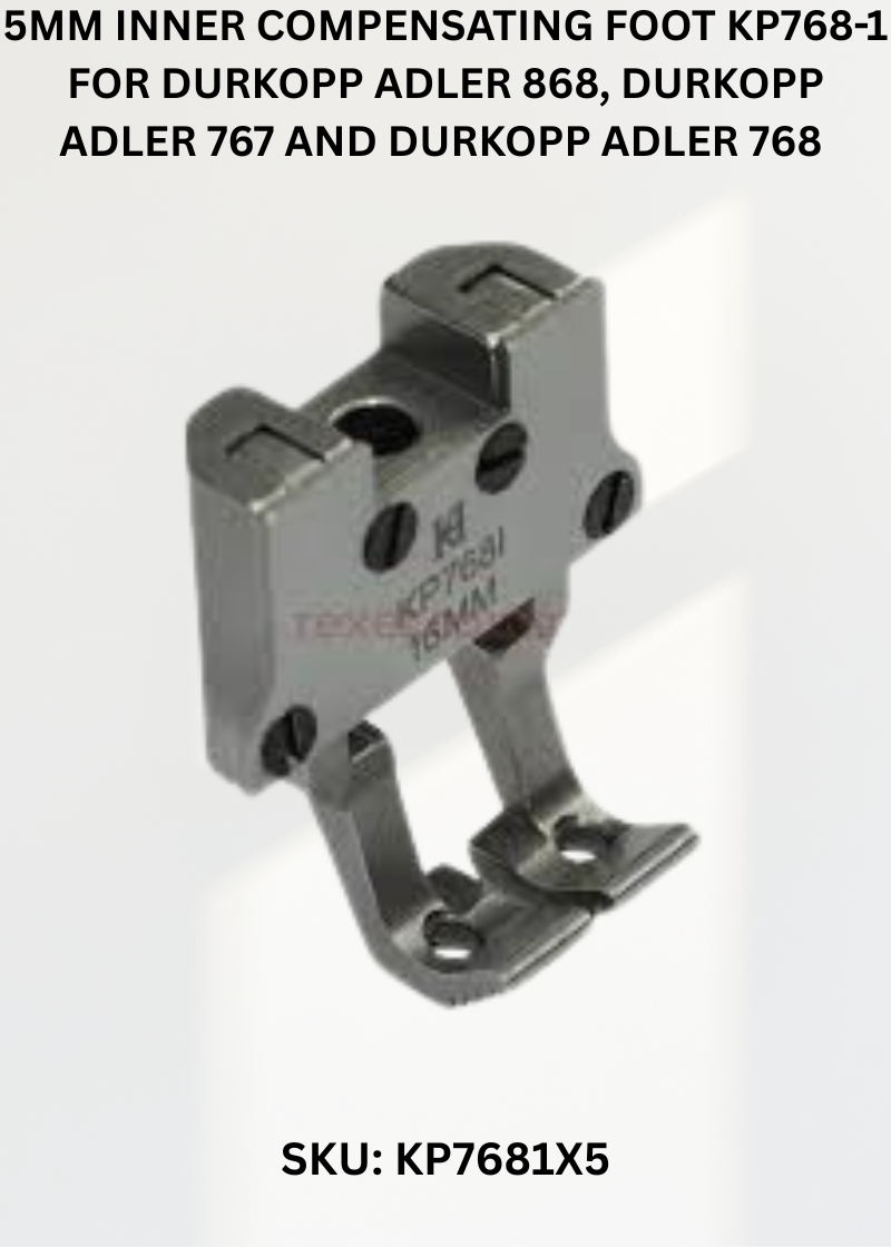 5Mm Inner Compensating Foot KP768-1 for Durkopp Adler 868, Durkopp Adler 767 and Durkopp Adler 768 Sewing Machines