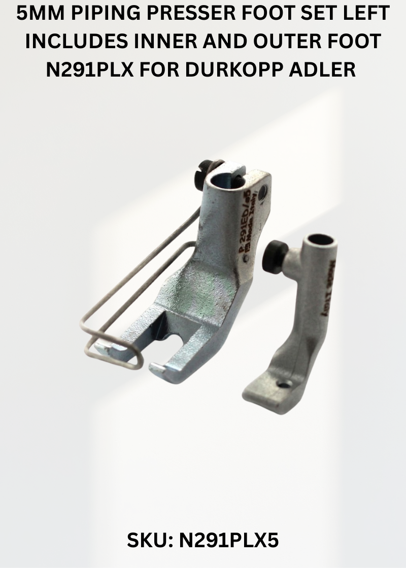 5Mm Piping Presser Foot Set Left Includes Inner And Outer Foot N291PlX for Durkopp Adler 291, 292 and Durkopp Adler N291 Sewing Machines