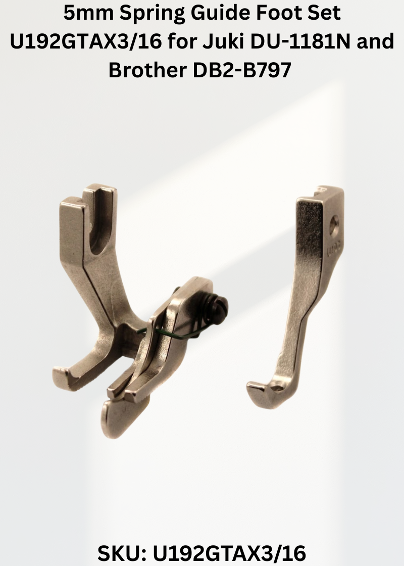 5mm Spring Guide Foot Set U192GTAX3/16 for Juki DU-1181N and Brother DB2-B797 Sewing Machines