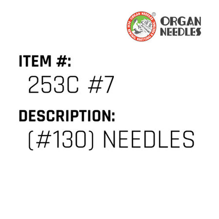 (#130) Needles - Organ Needle #253C #7