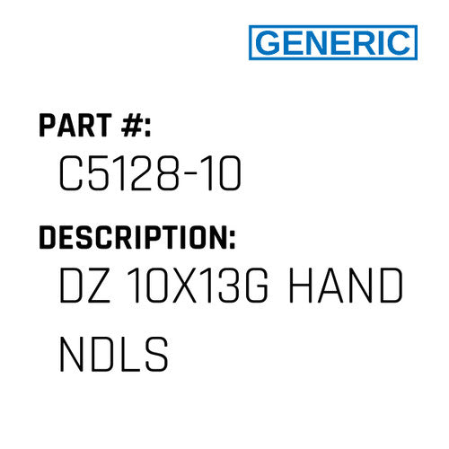 Dz 10X13G Hand Ndls - Generic #C5128-10