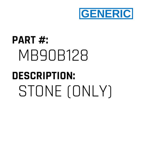 Stone (Only) - Generic #MB90B128