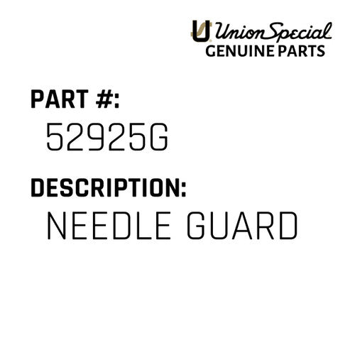 Needle Guard - Union Special #52925G