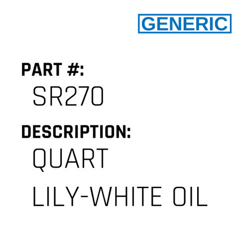 Quart Lily-White Oil - Generic #SR270