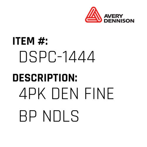 4Pk Den Fine Bp Ndls - Avery-Dennison #DSPC-1444