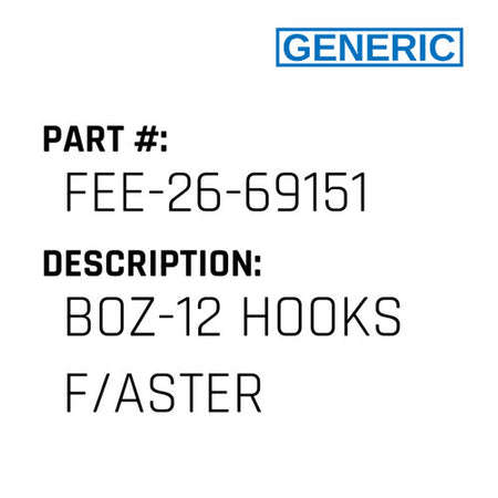 Boz-12 Hooks F/Aster - Generic #FEE-26-69151