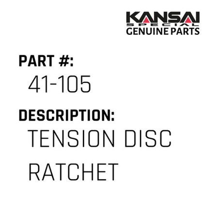 Tension Disc Ratchet - Kansai Special #41-105