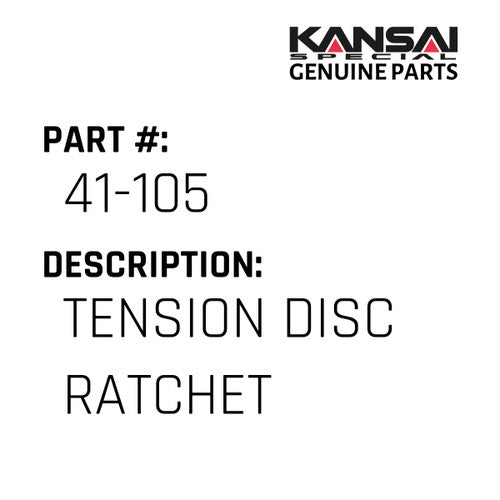 Tension Disc Ratchet - Kansai Special #41-105