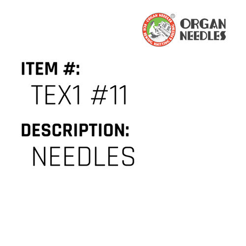 Needles - Organ Needle #TEX1 #11