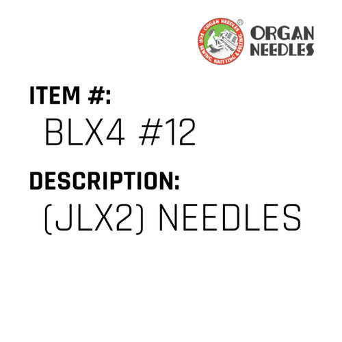 (Jlx2) Needles - Organ Needle #BLX4 #12