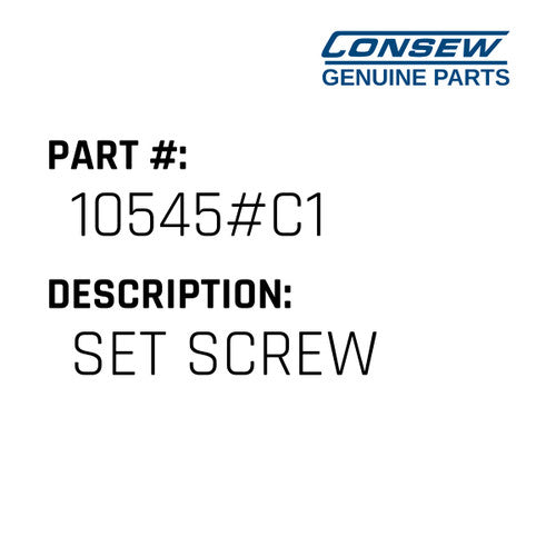 Set Screw - Consew #10545#C1