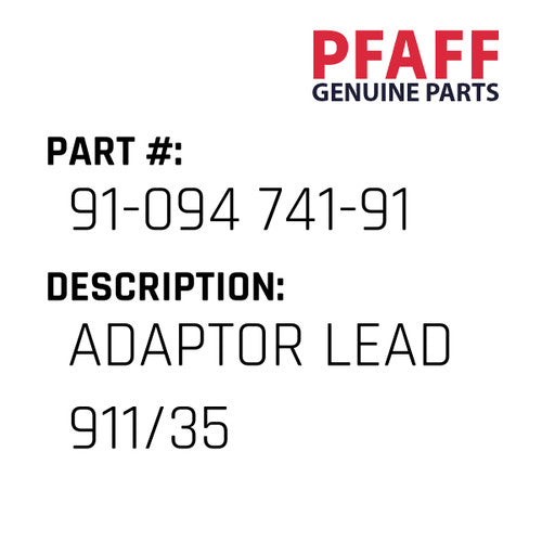 Adaptor Lead 911/35 - Pfaff #91-094 741-91