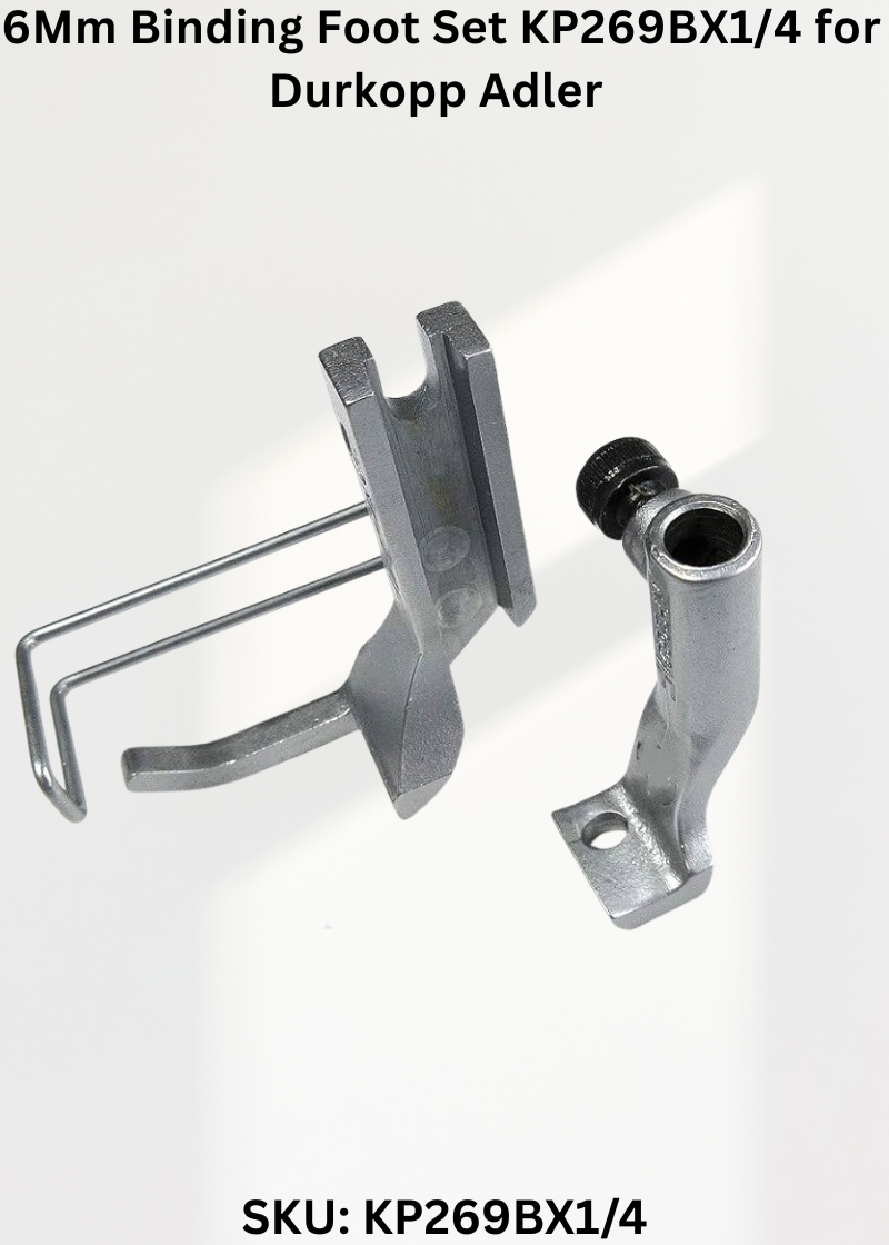 6Mm Binding Foot Set KP269BX1/4 for Durkopp Adler 267 and 69, 167, 269 Sewing Machines