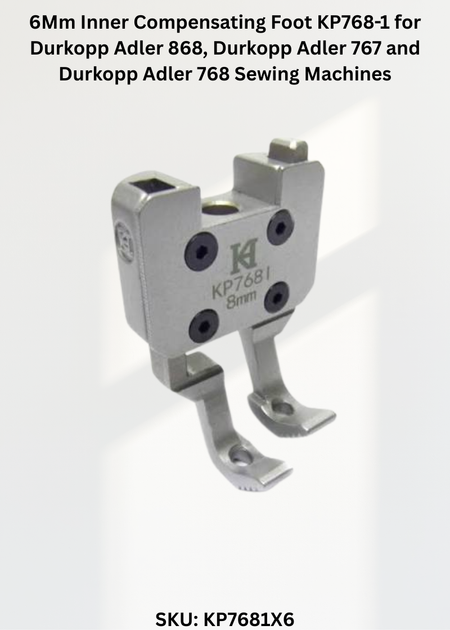 6Mm Inner Compensating Foot KP768-1 for Durkopp Adler 868, Durkopp Adler 767 and Durkopp Adler 768 Sewing Machines