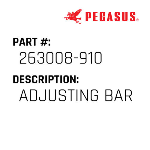 Adjusting Bar - Pegasus #263008-910