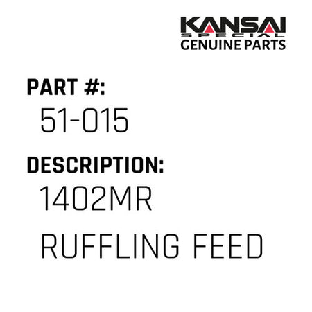 1402Mr Ruffling Feed - Kansai Special #51-015