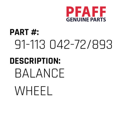 Balance Wheel - Pfaff #91-113 042-72/893