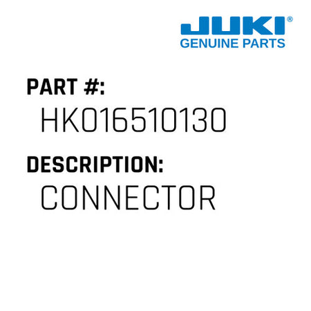 Connector - Juki #HK016510130
