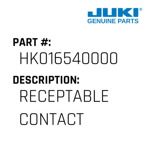 Receptable Contact - Juki #HK016540000