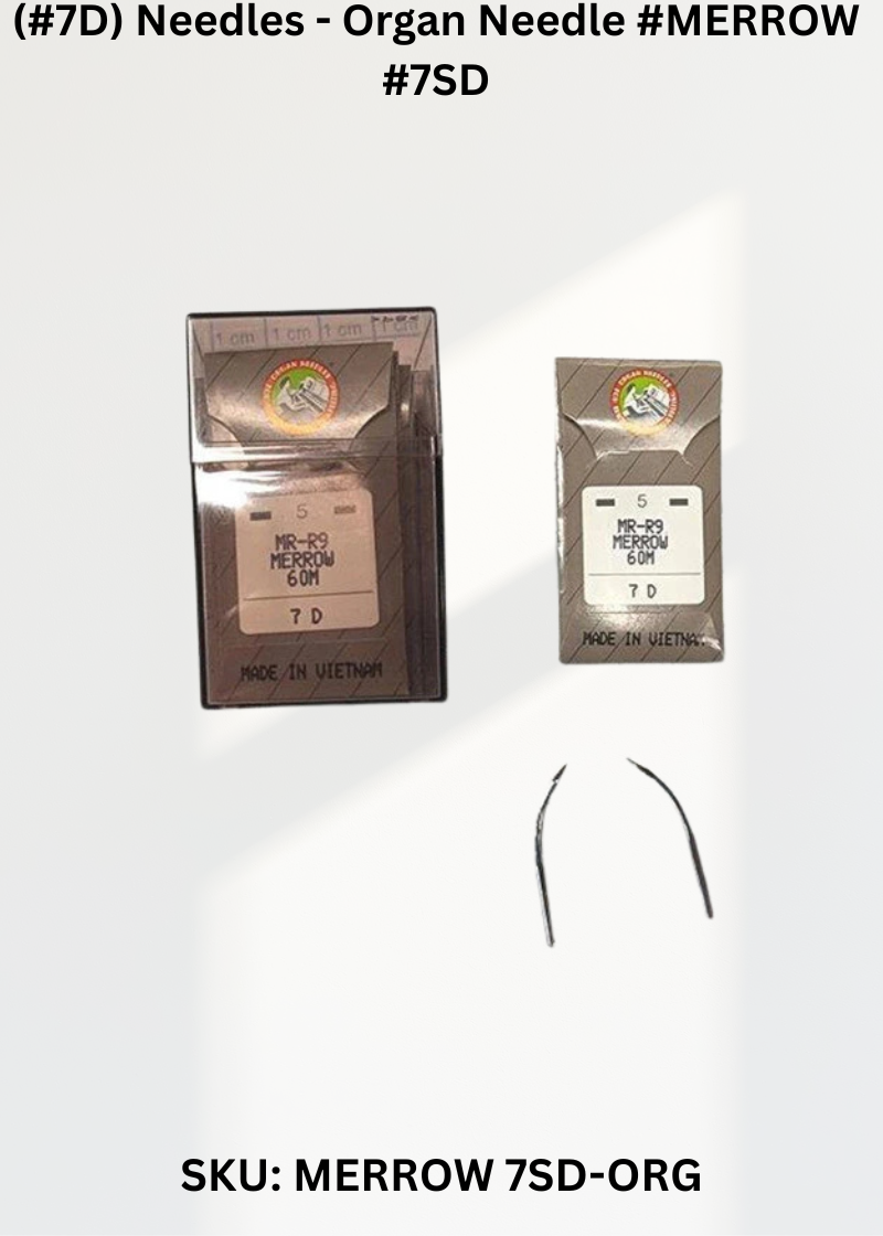 (#7D) Needles - Organ Needle #MERROW #7SD