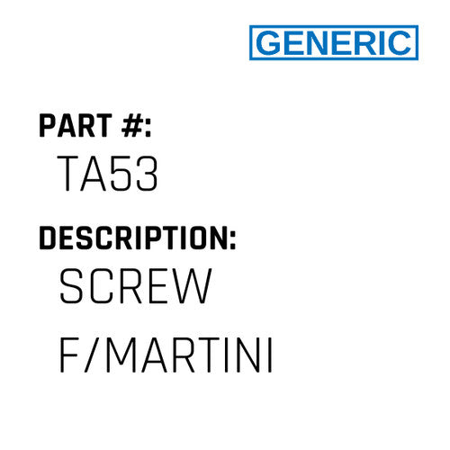 Screw F/Martini - Generic #TA53