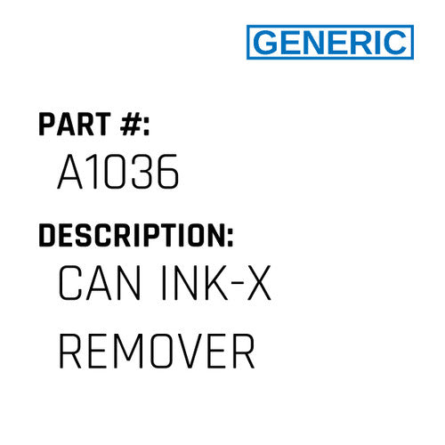Can Ink-X Remover - Generic #A1036